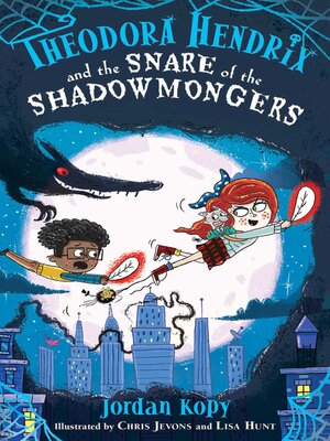 cover image of Theodora Hendrix and the Snare of the Shadowmongers